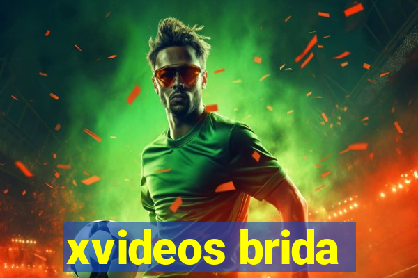 xvideos brida